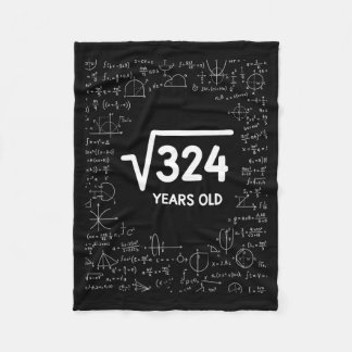 Mathematics Square Root 324 Years Old, Funny Math  フリースブランケット