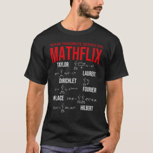 Mathflix Math Teacheお気に入りのでシリーズを練る Tシャツ