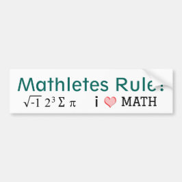 Mathletes Rule I Love Math and i 8 sum piおもしろい バンパーステッカー