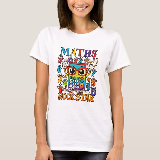 Maths Rockstar T Shirt for Teachers and Schools Tシャツ (正面)