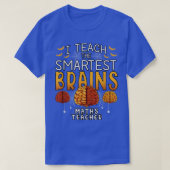 Maths Teacher Halloween I Teach the Smartest Brain Tシャツ (デザイン正面)