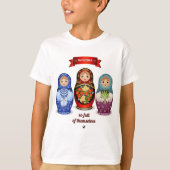 Matrjoschka Puppen Abbildung mit Inschrift Tシャツ (正面)