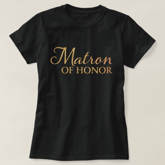Matron of Honor - 結婚のTシャツ Tシャツ (デザイン正面)