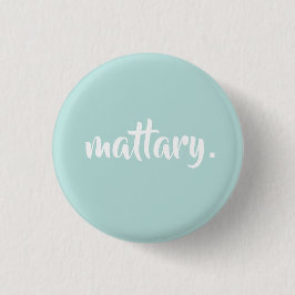 ♕ mattary. ♕ 缶バッジ