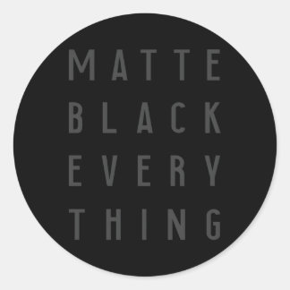 Matte Black Every Technology ラウンドシール