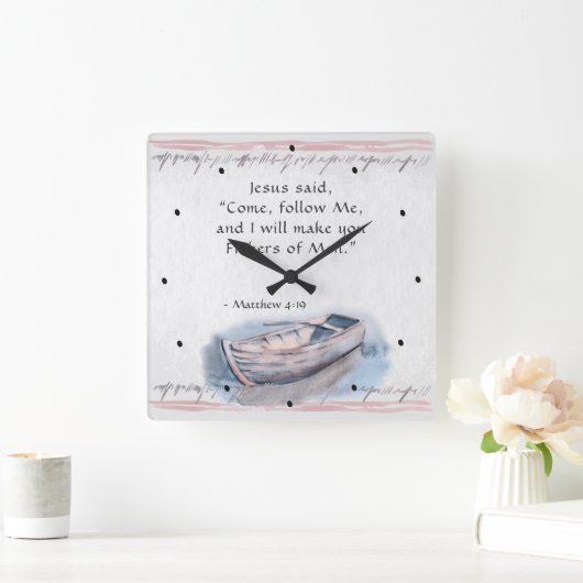 Matthewの4:19イエス・キリストは言いました、"来られる私を"聖書後を追って下さい スクエア壁時計 (ホーム)