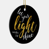 Matthewの5:16 -あなたのライトを照らして下さい セラミックオーナメント (右)