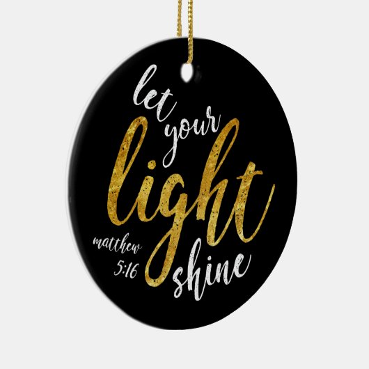 Matthewの5:16 -あなたのライトを照らして下さい セラミックオーナメント (右)