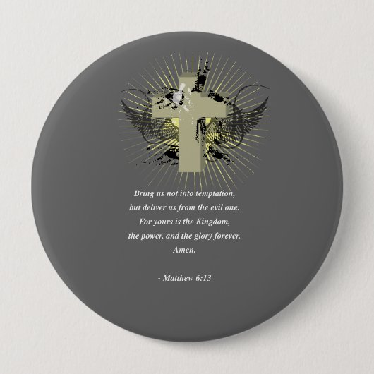 MATTHEWの6:13の聖書の詩 缶バッジ (正面)