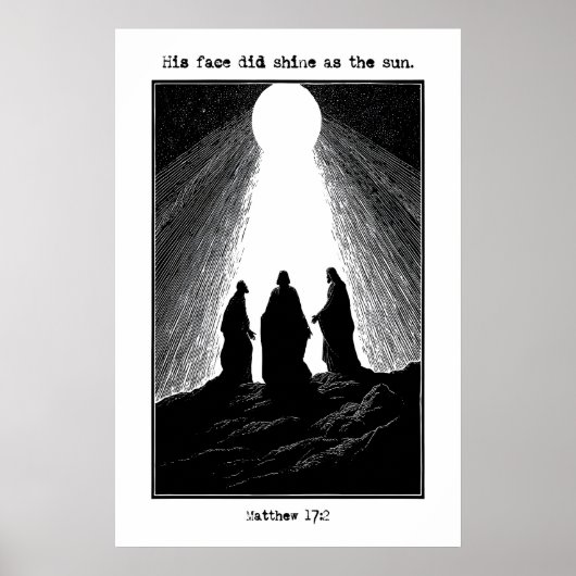 Matthew 17 2 Transfiguration Art Print His Face ポスター (正面)