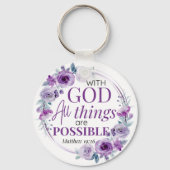 Matthew 19:26 Possible with God Purple Floral キーホルダー (正面)