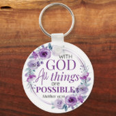 Matthew 19:26 Possible with God Purple Floral キーホルダー (正面)