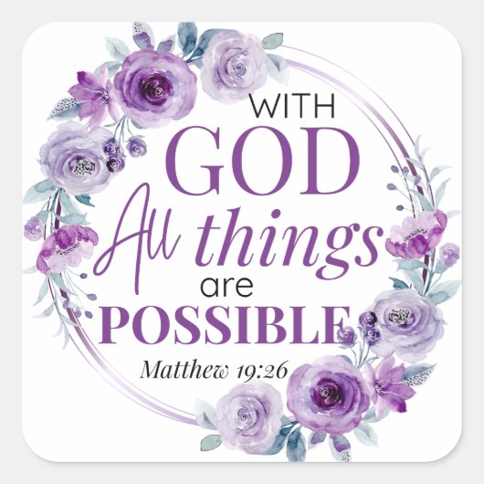 Matthew 19:26 Possible with God Purple Floral スクエアシール (正面)