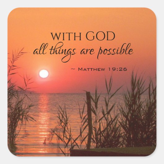 Matthew 19:26 With God all things are possible スクエアシール (正面)