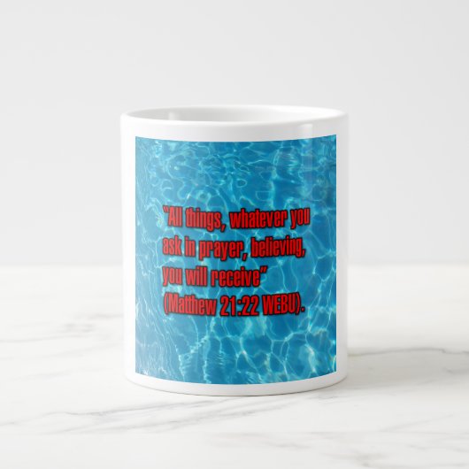 Matthew 21:22 WEBU Mug ジャンボコーヒーマグカップ (正面)