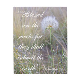 Matthew 5:5 "賛美は弱い"金属プリント メタルプリント