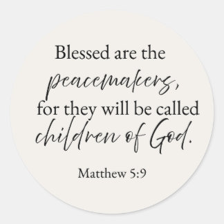 Matthew 5:9 Blessed are the peacemakers Sticker ラウンドシール