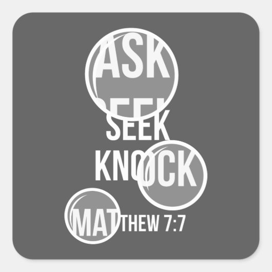 Matthew 7 7 – ノッ頼クを求める スクエアシール (正面)