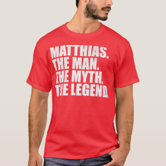 MatthiasMatthias名Matthias与え名 Tシャツ