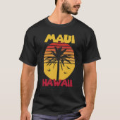 Maui Vacation Hawaii Palm trees Beach Ocean Surfin Tシャツ (正面)