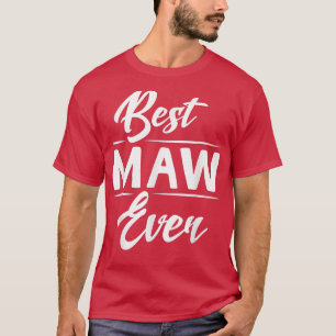 Maw最高の Ever Grandma Mother's Day Gives Women's Giv Tシャツ