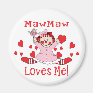 MawMaw Love's me Rag Doll マグネット