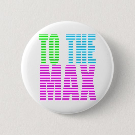 MAXへのCorey Tiger 80sスタイル 缶バッジ (正面)