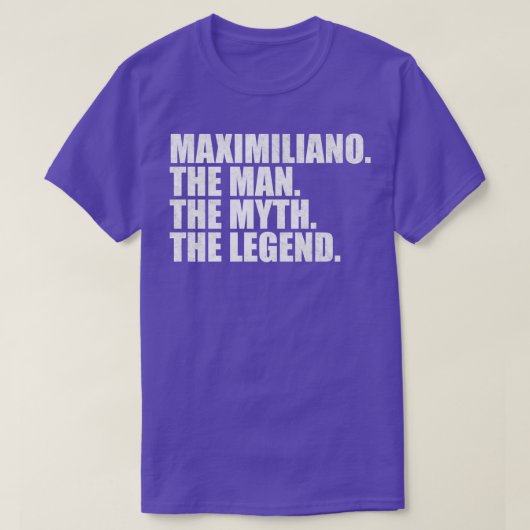MaximilianoMaximilianoの名前Maximilianoの与え名前 Tシャツ (デザイン正面)