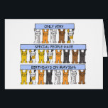 May 16th Birthday Cartoon Cats<br><div class="desc">Three rows of cute cartoon style kittens,  who are holding up pastel blue,  long slim banners that say 'Only very special people have birthdays on May 16th'.</div>
