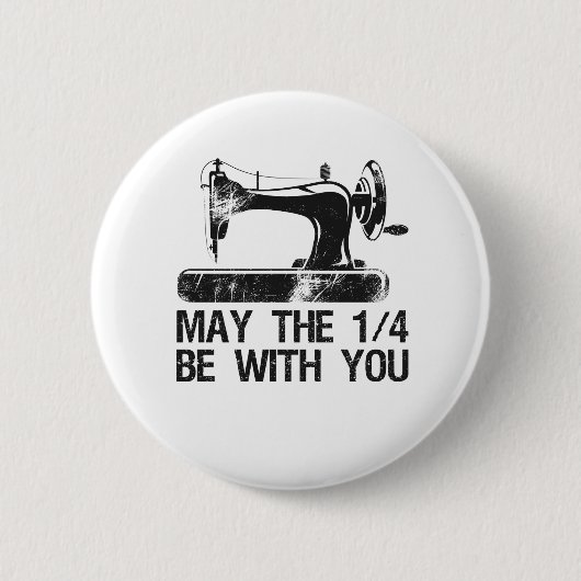 May 1 4 Be With You おもしろい 裁縫マシン 缶バッジ (正面)