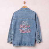 May All Your Delulu Trululu デニムジャケット (ハンガー)