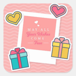May All Your Wishes Come True スクエアシール