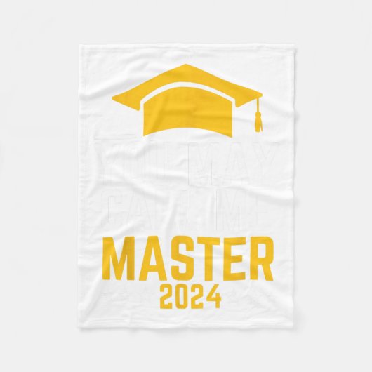 May Call Me Master 2024 Masters Degree Graduation フリースブランケット (正面)