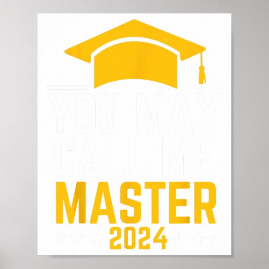 May Call Me Master 2024 Masters Degree Graduation ポスター (正面)