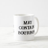 may contain bourbon funny コーヒーマグカップ (正面右)