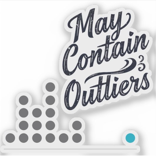 May Contain Outliers Data Vinyl Sticker (w/ Chart) シール (正面)