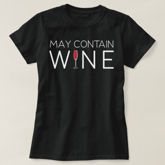 May Contain Wine Alcohol T-Shirt Tシャツ (デザイン正面)