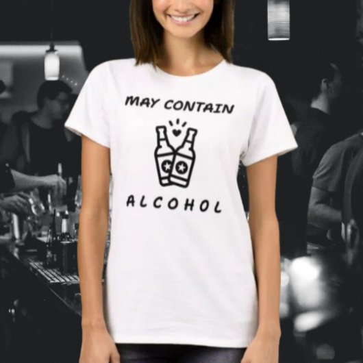 May Contains Alcool Funny Shirt - はっきりしたタイポグラフィ Tシャツ