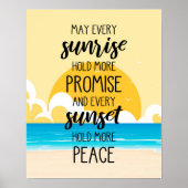 May Every Sunrise Hold More Promise Beach Art ポスター (正面)