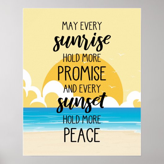 May Every Sunrise Hold More Promise Beach Art ポスター (正面)