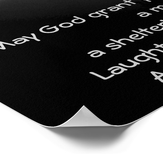 May GOD Grant You Always...Irish Blessing ポスター (角)