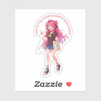 May randomly speak in anime quotes シール