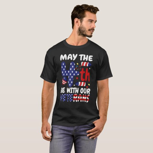 May The Forth Be With Our Veterans USA Flag Indepe Tシャツ (正面フル)
