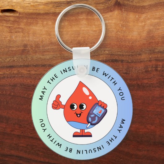 May the Insulin Be With You – Funny Keychain キーホルダー (裏面)