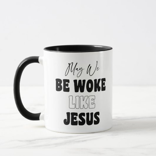 May We Be Woke Like Jesus マグカップ (左)