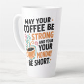 May Your Coffee Be Strong - Caffeine Gift カフェラテマグ (左アングル)