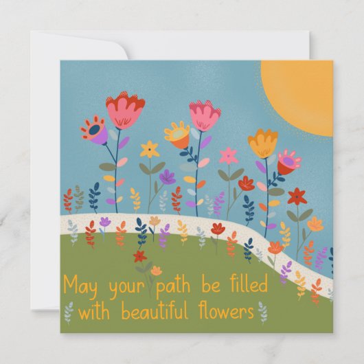 May Your Path Be Filled With Beautiful Flowers カード (正面)
