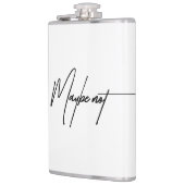 Maybe Not – 皮肉と機知に富んだ態度引用文 フラスク (左)