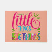 Maybe The Little Things Are Actually The Big Thing ドアマット (正面)