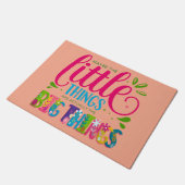 Maybe The Little Things Are Actually The Big Thing ドアマット (アングル)
